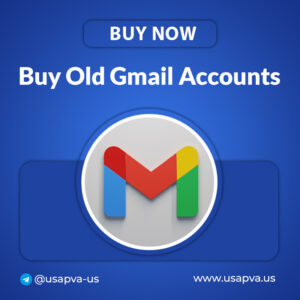 Buy Old Gmail accounts