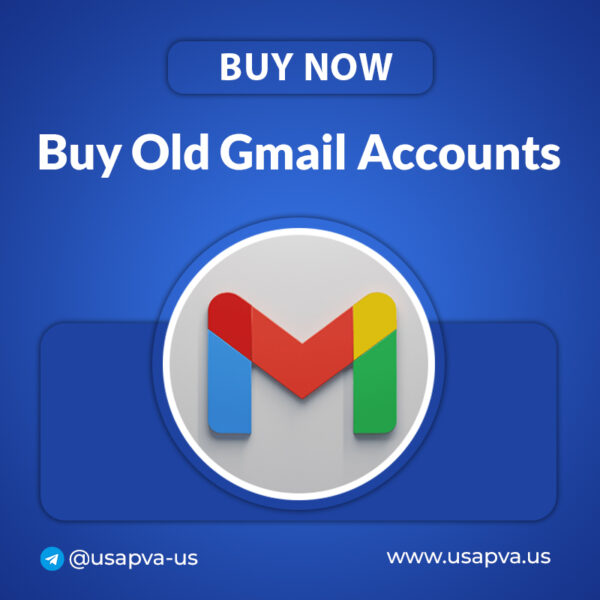 Buy Old Gmail accounts